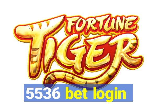 5536 bet login